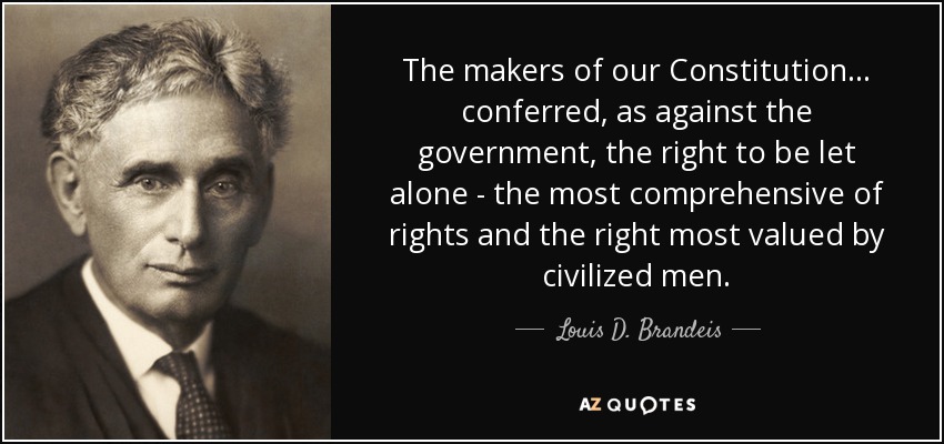 The Right To Be Let Alone: When The Government Wants To Know All Your Business » Sons of Liberty Media