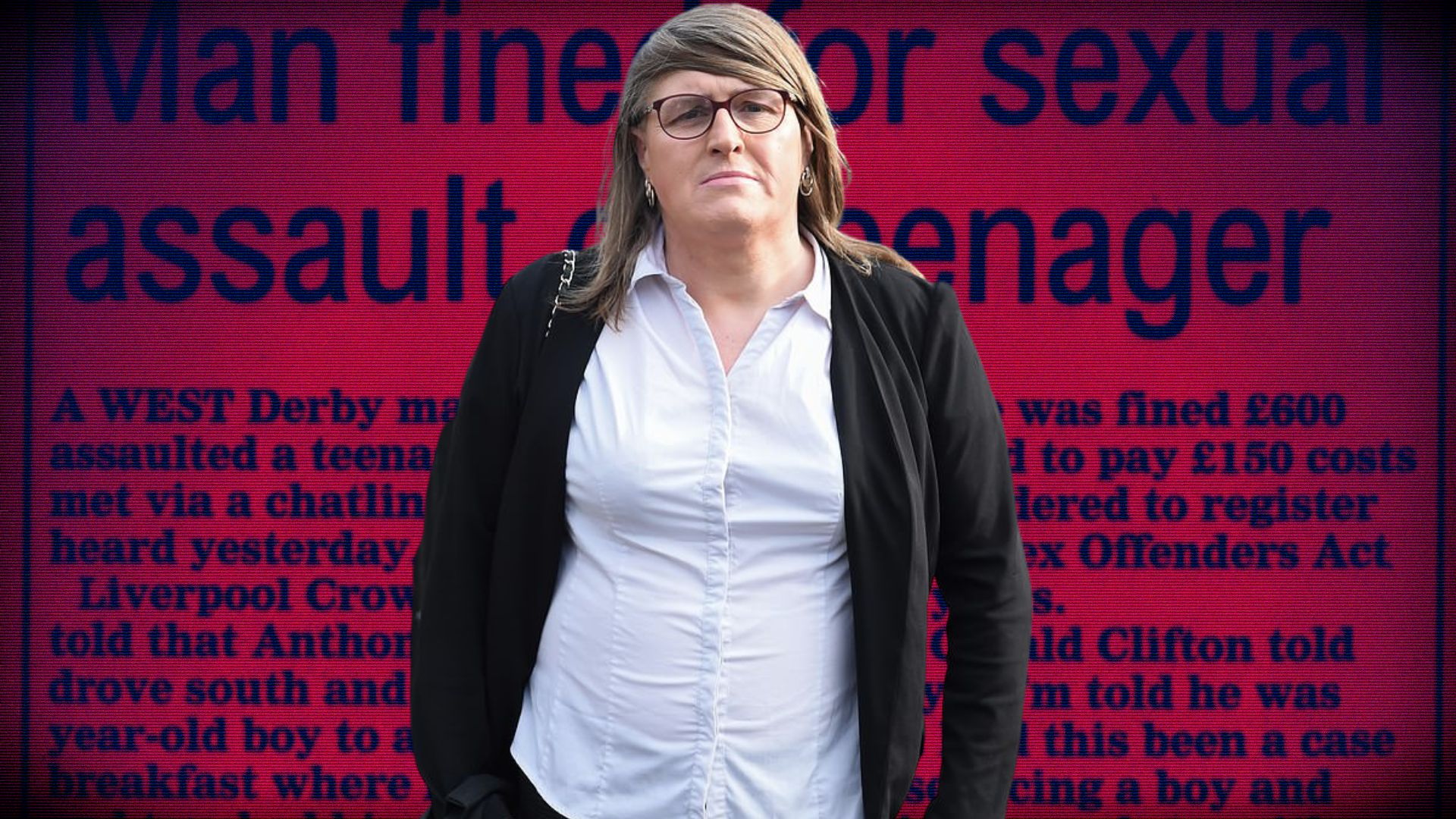 UK: Prominent Trans Activist Known For Having Opponents Arrested Has History Of Indecent Assault On 14-Year-Old Boy - Reduxx