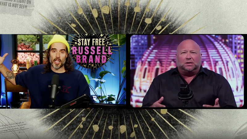 ‘We Are At The END!’ Russell Brand Interviews Alex Jones On The Globalist Agenda, Spirituality