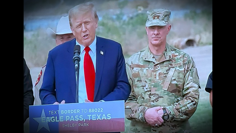 Liberals Freak Out Over TX General In Military Uniform Standing Behind Trump During Border Visit