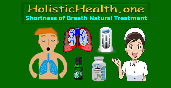 Best Natural Shortness of Breath Treatment - #1 Respiratory